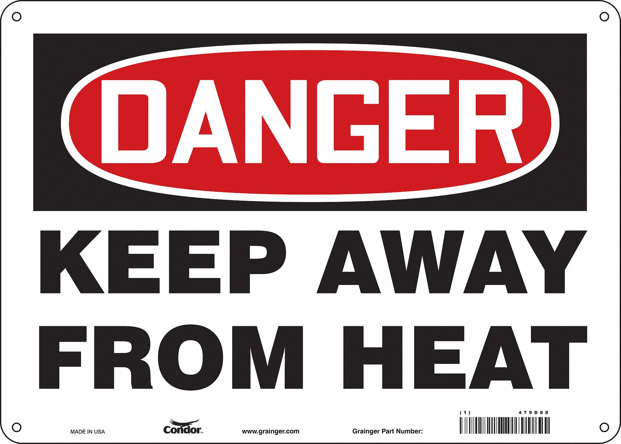 Safety Sign: Aluminum, Mounting Holes Sign Mounting, 10 in x 14 in Nominal Sign Size, 0.032 in Thick