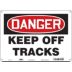 Danger: Keep Off Tracks Signs