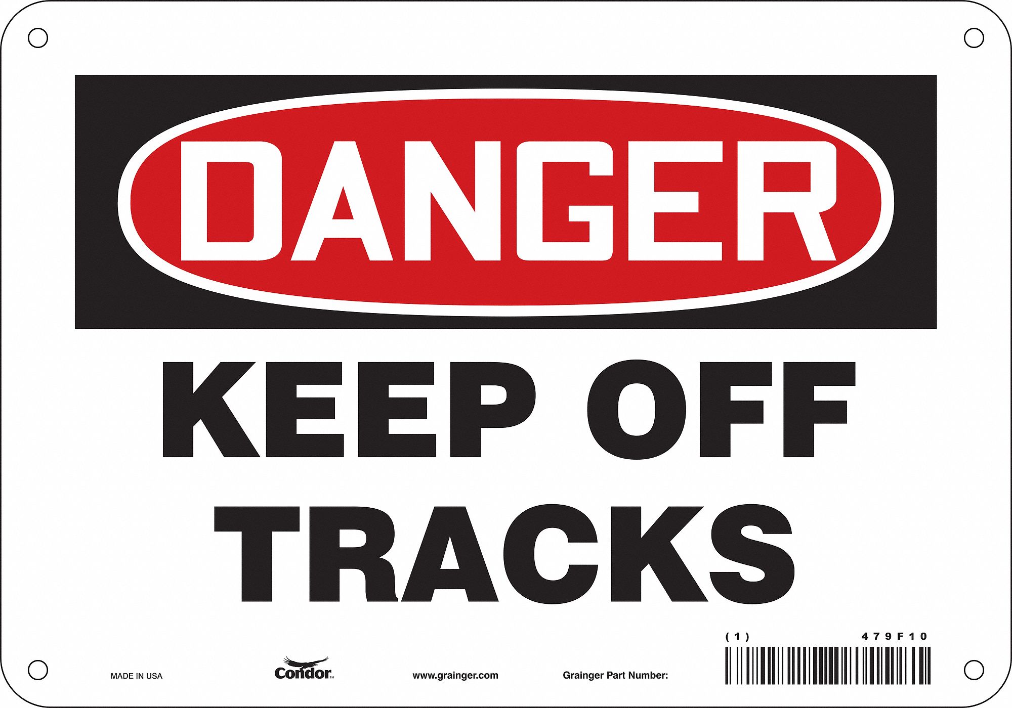 Safety Sign: Polyethylene, Mounting Holes Sign Mounting, 7 in x 10 in Nominal Sign Size