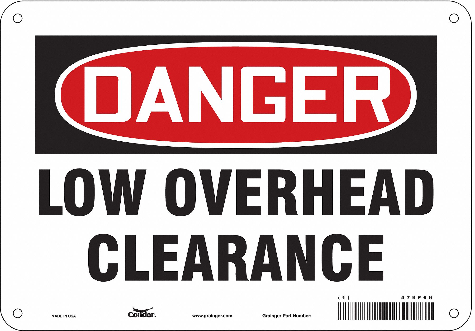 Safety Sign: Aluminum, Mounting Holes Sign Mounting, 7 in x 10 in Nominal Sign Size, 0.032 in Thick