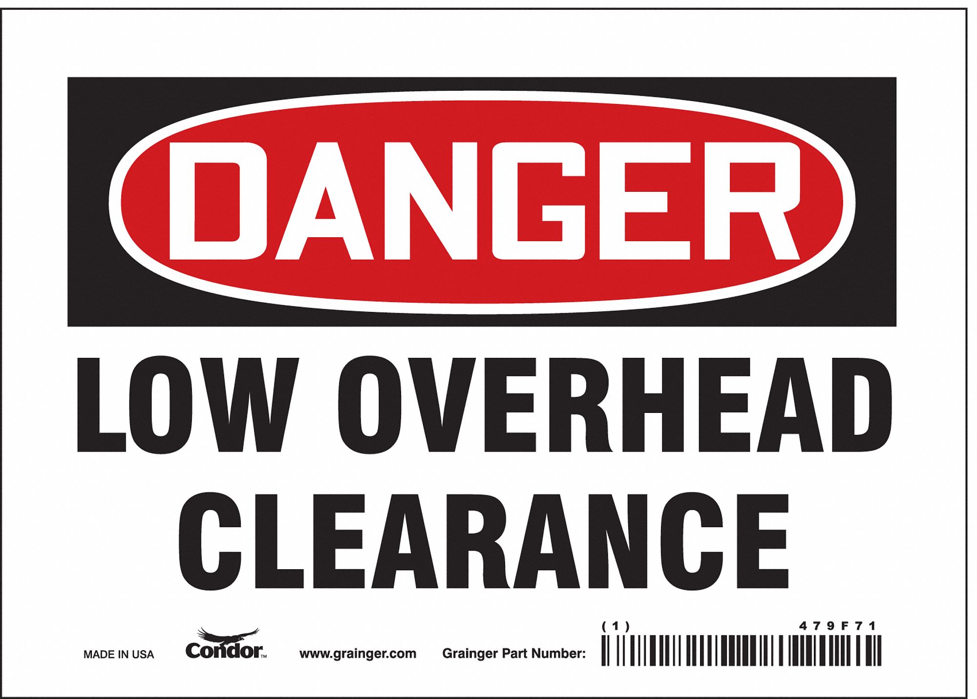Safety Sign: Vinyl, Adhesive Sign Mounting, 5 in x 7 in Nominal Sign Size, Not Retroreflective