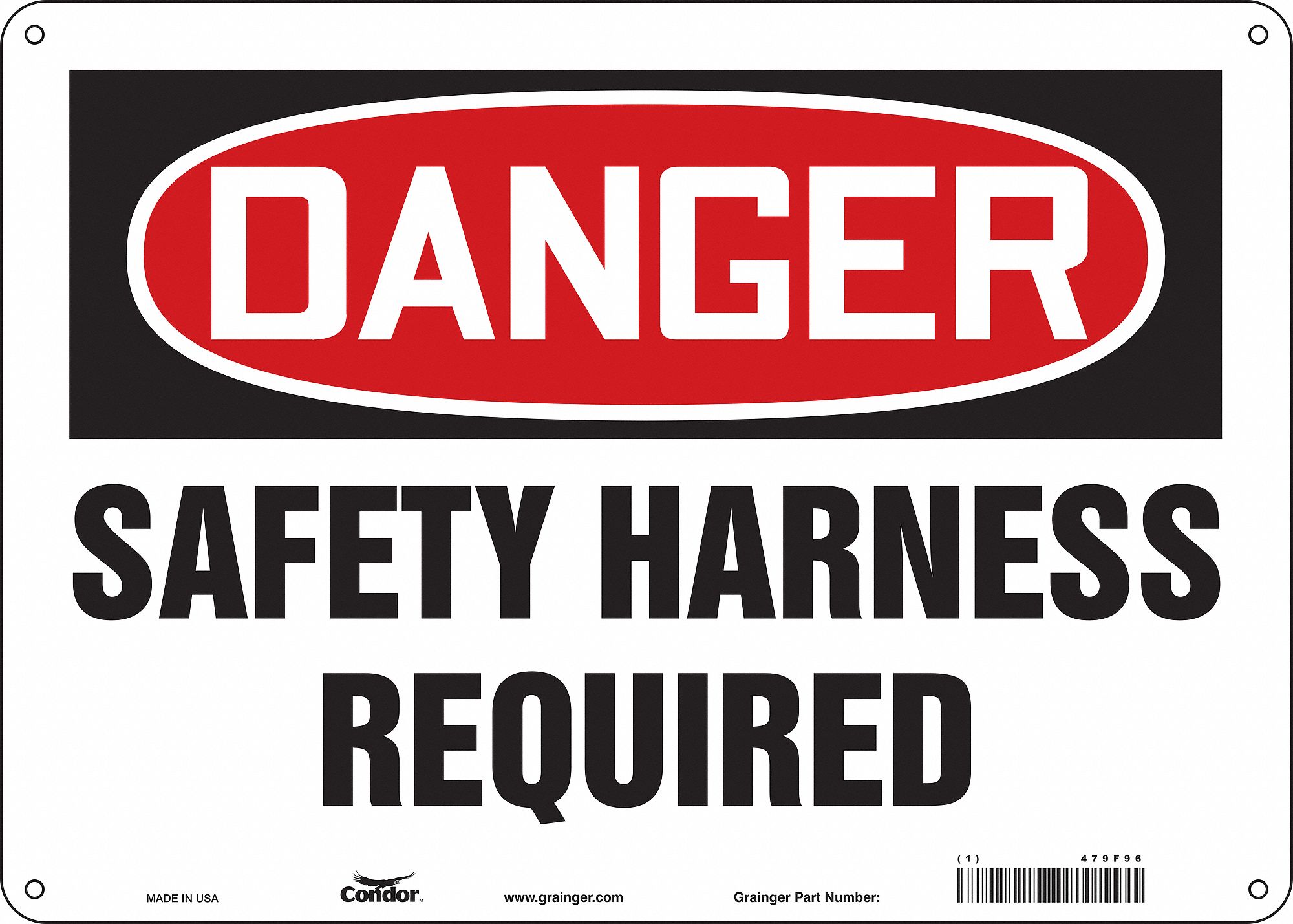 Safety Sign: Aluminum, Mounting Holes Sign Mounting, 10 in x 14 in Nominal Sign Size, 0.032 in Thick
