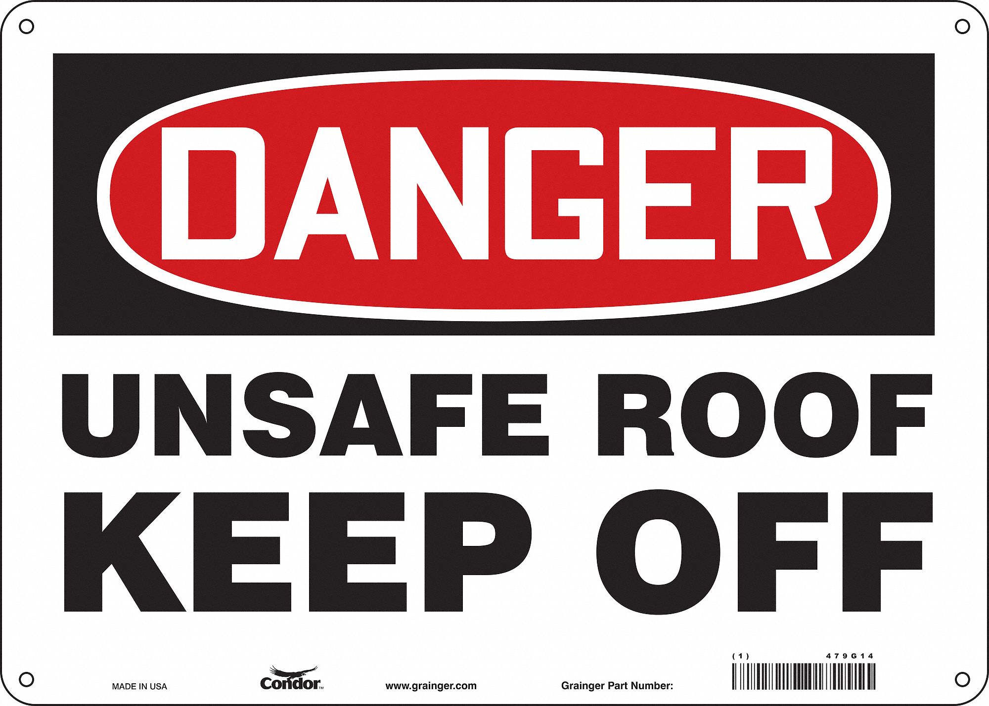 Safety Sign: Aluminum, Mounting Holes Sign Mounting, 10 in x 14 in Nominal Sign Size, 0.032 in Thick
