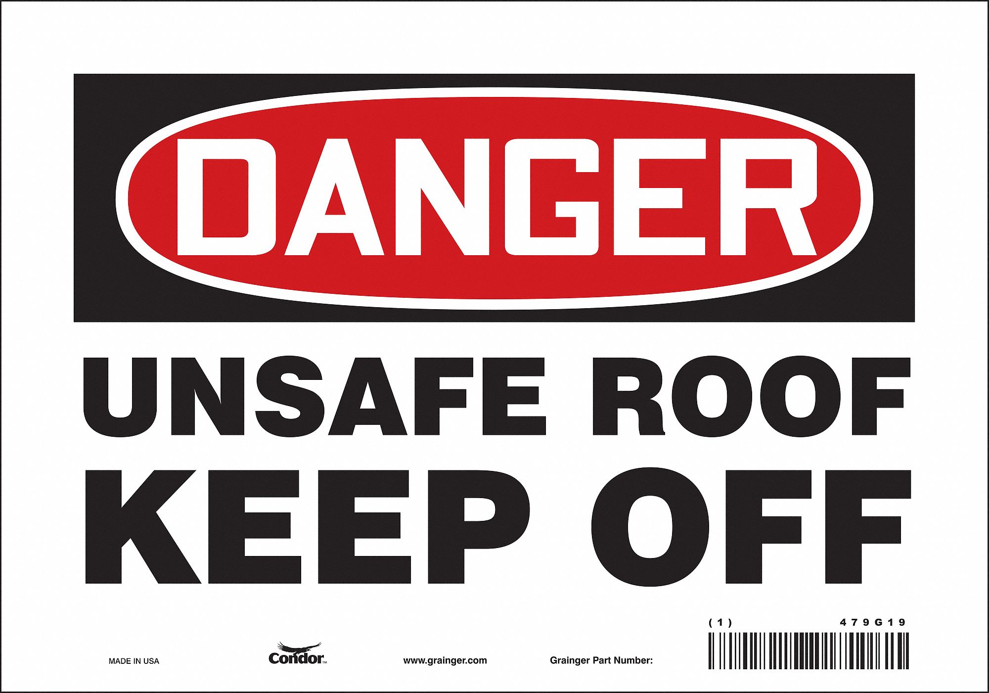 Safety Sign: Vinyl, Adhesive Sign Mounting, 7 in x 10 in Nominal Sign Size, Not Retroreflective