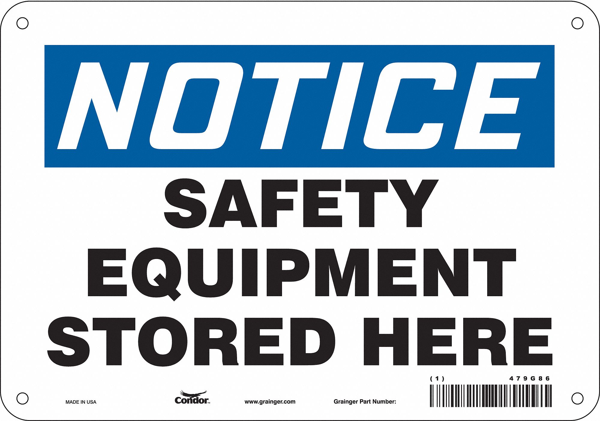Safety Sign: Polyethylene, Mounting Holes Sign Mounting, 7 in x 10 in Nominal Sign Size, Notice