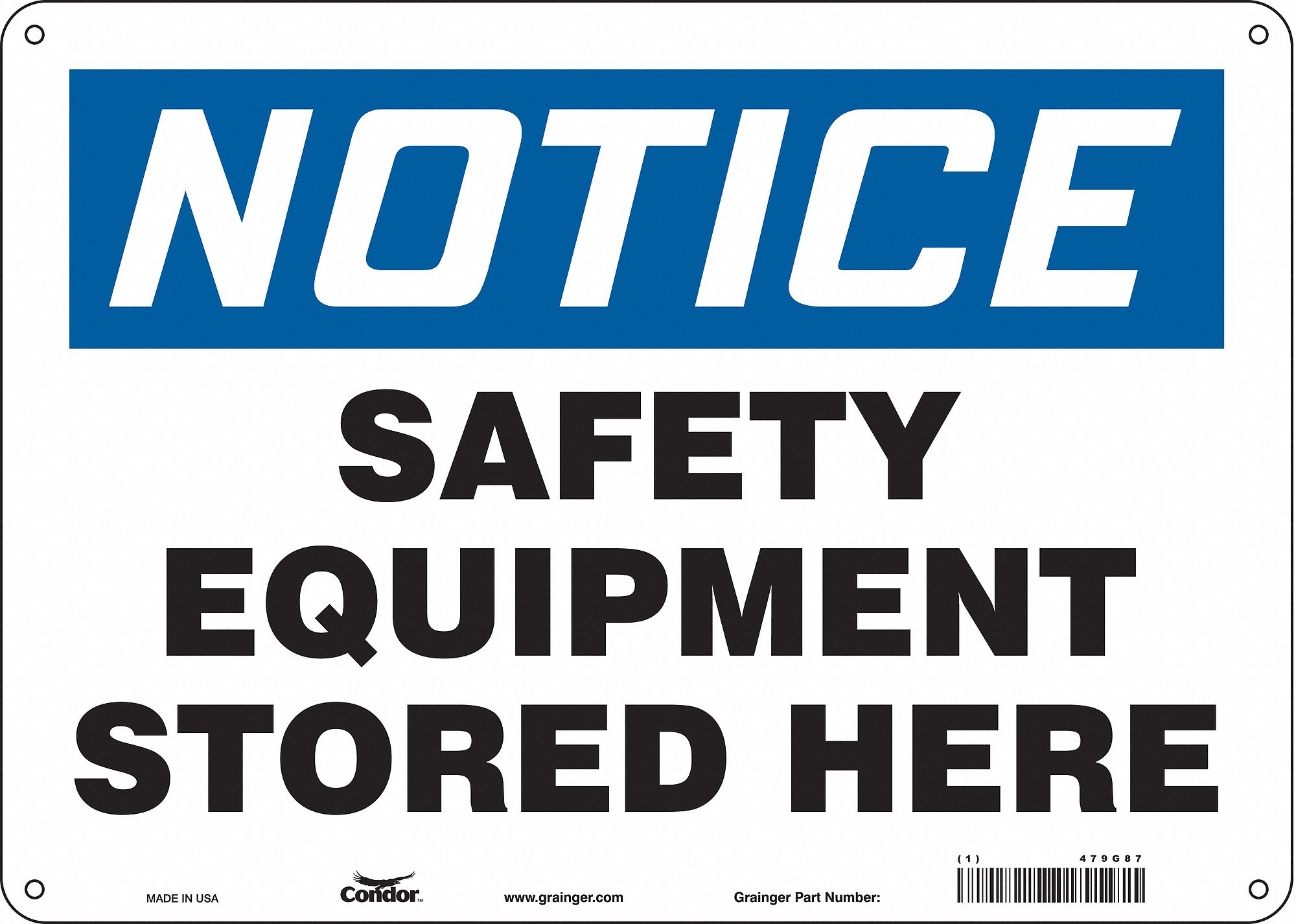 Safety Sign: Polyethylene, Mounting Holes Sign Mounting, 10 in x 14 in Nominal Sign Size, Notice