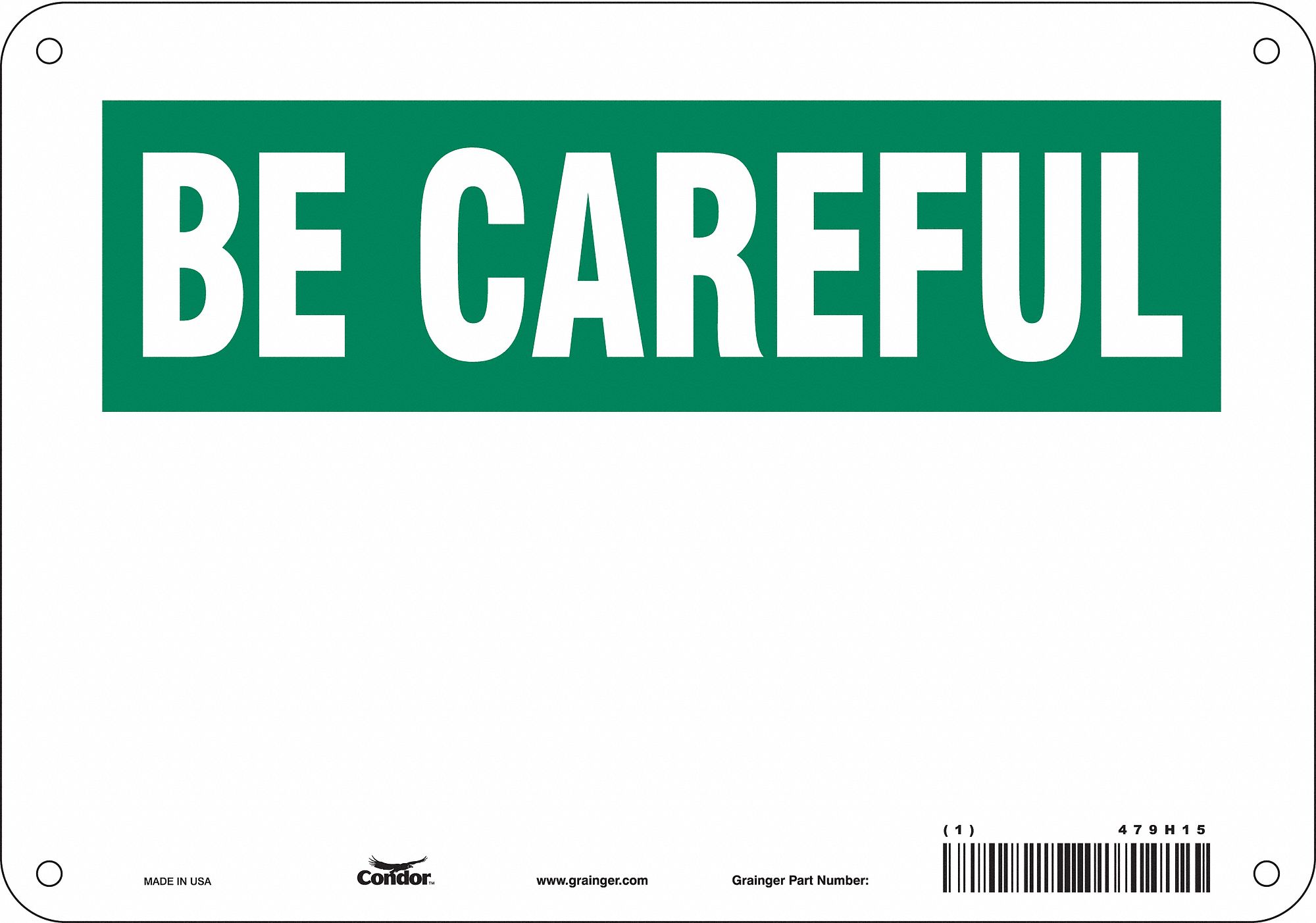 Safety Sign: Aluminum, Mounting Holes Sign Mounting, 7 in x 10 in Nominal Sign Size, 0.032 in Thick