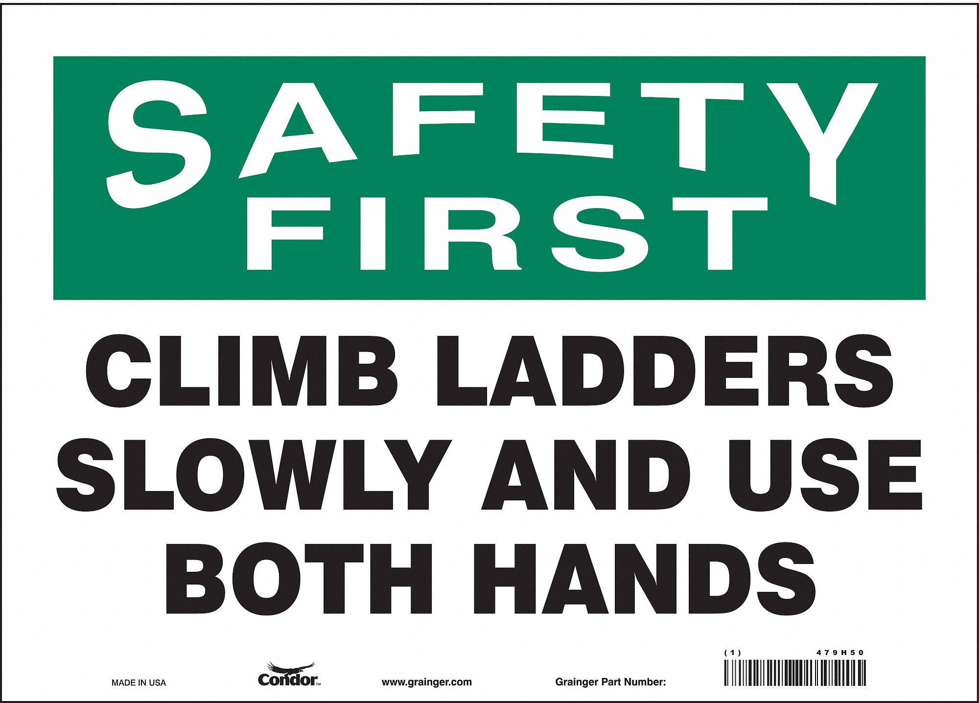Safety Sign: Vinyl, Adhesive Sign Mounting, 10 in x 14 in Nominal Sign Size, Not Retroreflective