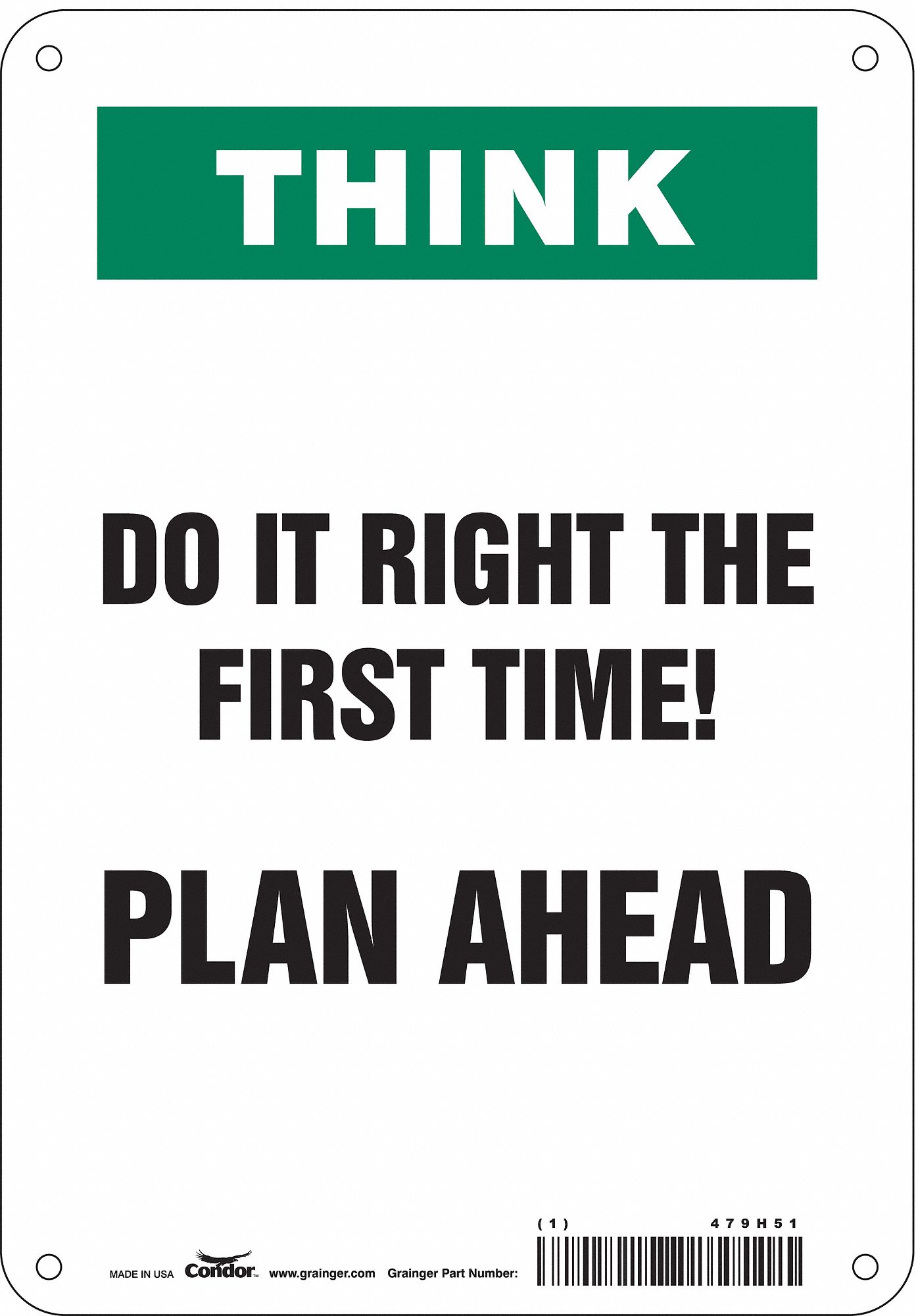 Safety Sign: Aluminum, Mounting Holes Sign Mounting, 10 in x 7 in Nominal Sign Size, 0.032 in Thick
