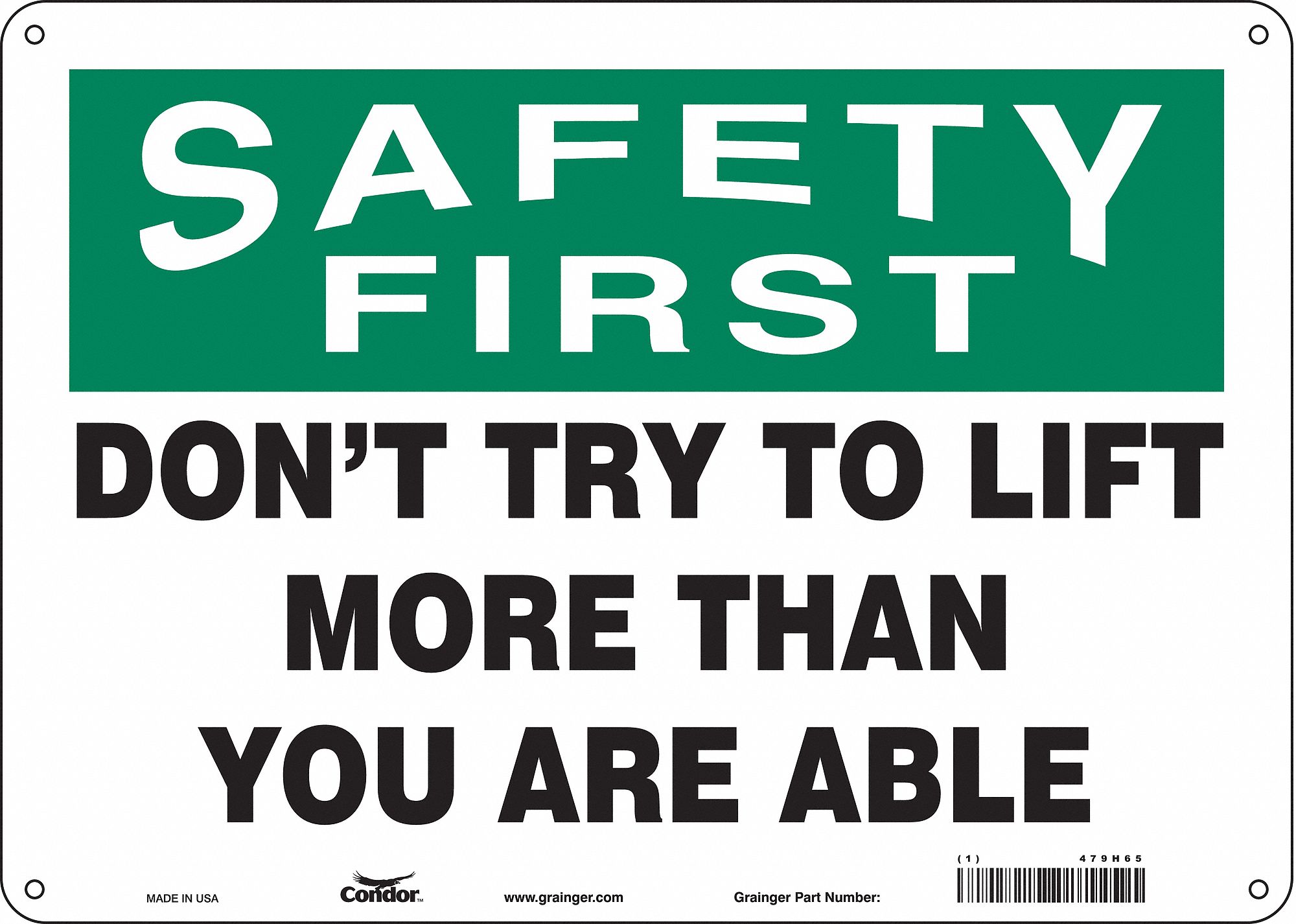 Safety Sign: Aluminum, Mounting Holes Sign Mounting, 10 in x 14 in Nominal Sign Size, 0.032 in Thick