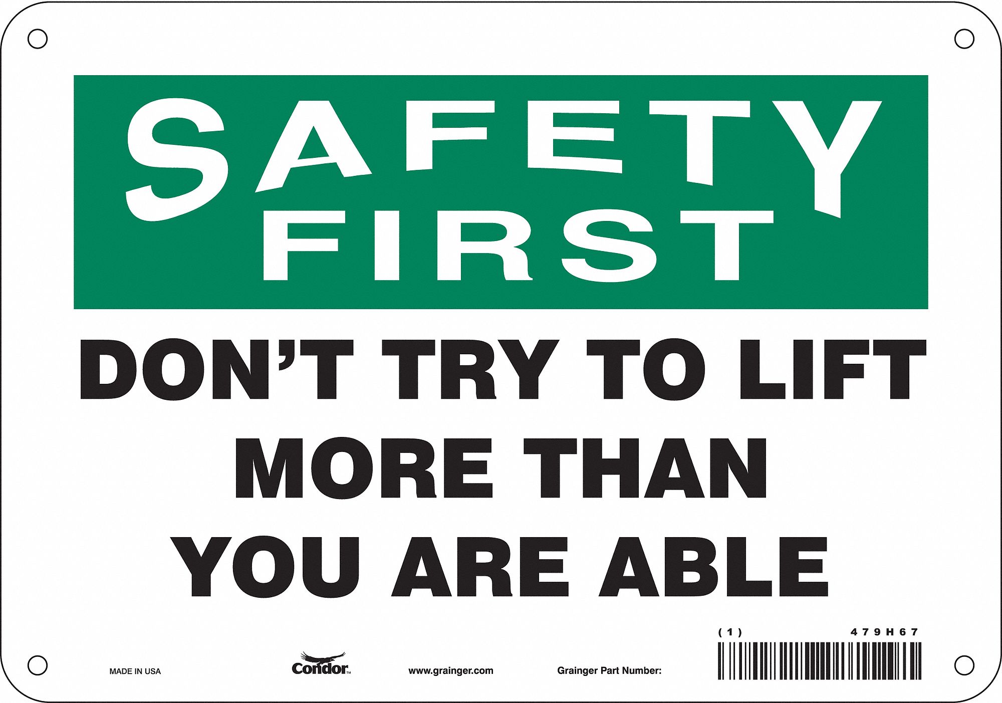 Safety Sign: Polyethylene, Mounting Holes Sign Mounting, 7 in x 10 in Nominal Sign Size, Wall