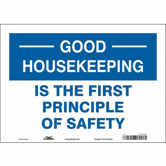 Good Housekeeping Is The First Principle Of Safety Portrait with