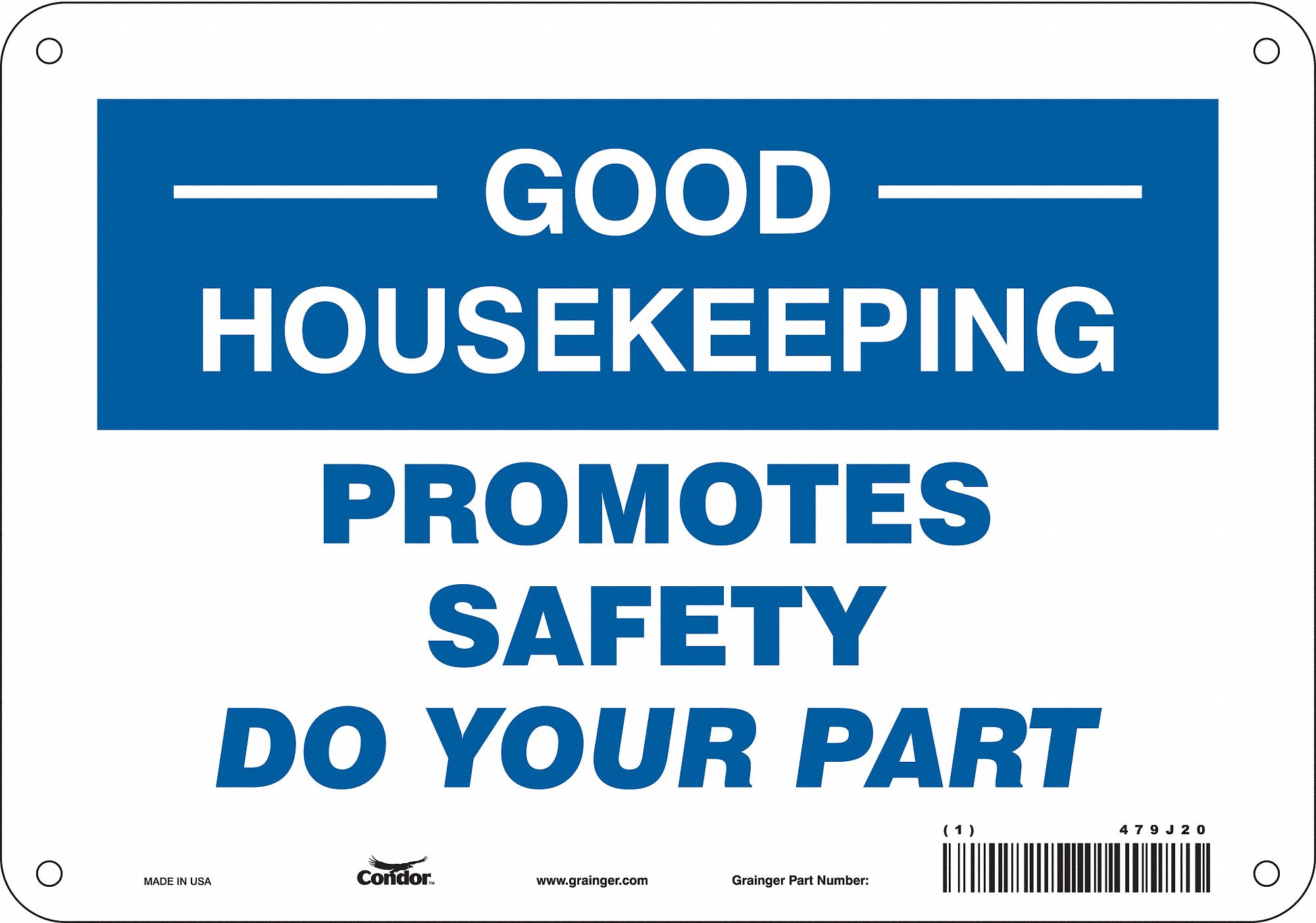 Safety Sign: Polyethylene, Mounting Holes Sign Mounting, 7 in x 10 in Nominal Sign Size, Wall