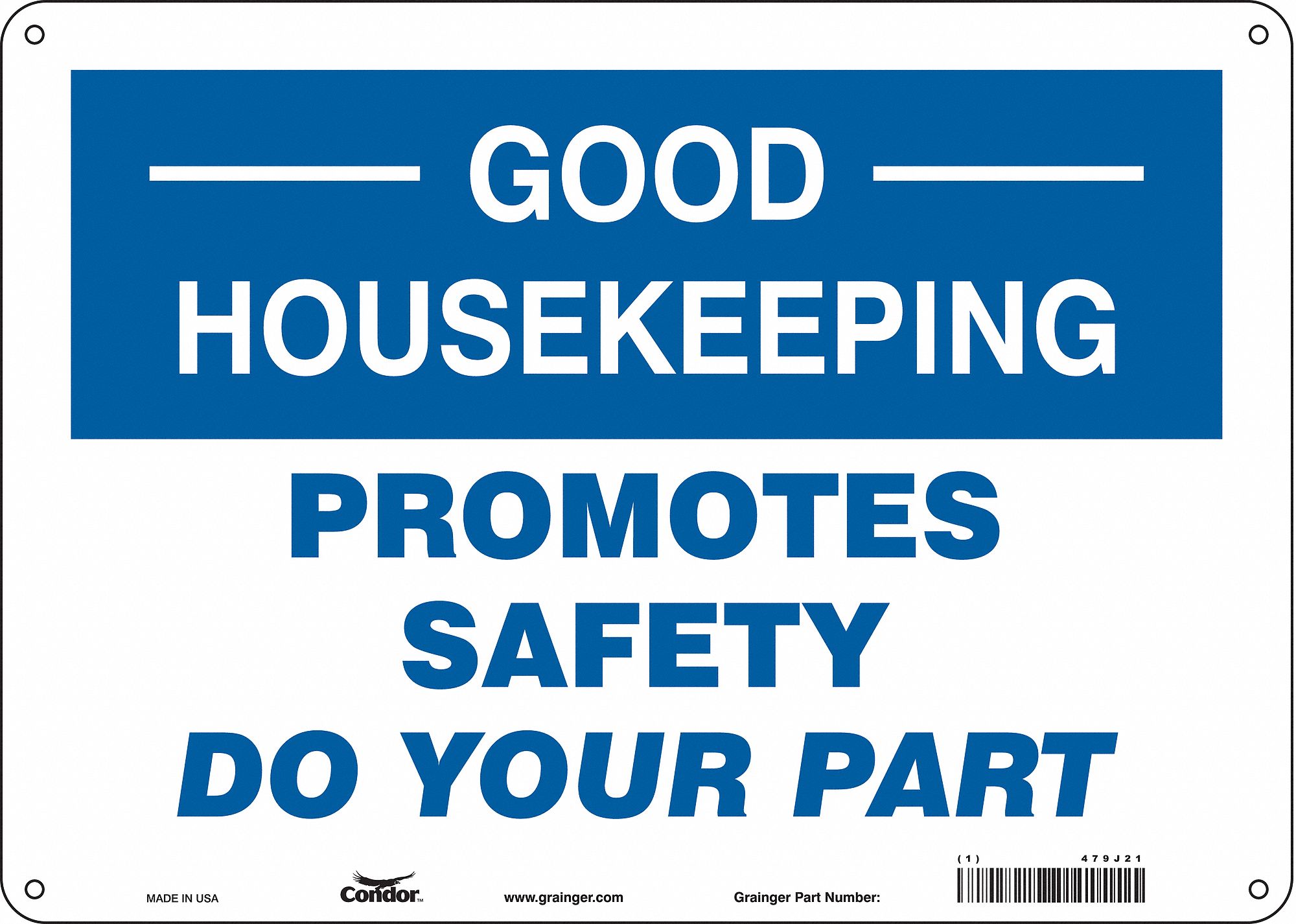 Safety Sign: Polyethylene, Mounting Holes Sign Mounting, 10 in x 14 in Nominal Sign Size, Wall