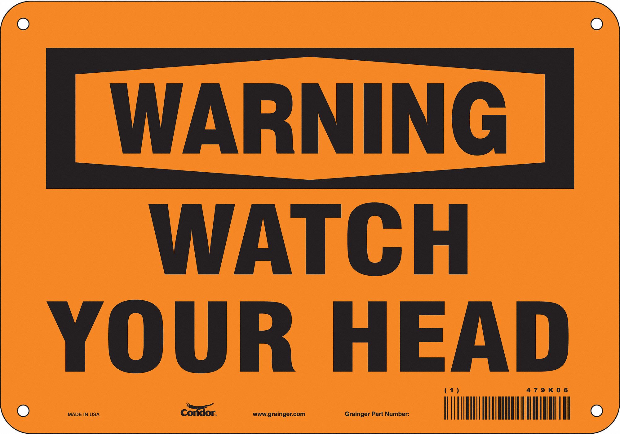 Safety Sign: Aluminum, Mounting Holes Sign Mounting, 7 in x 10 in Nominal Sign Size, 0.032 in Thick