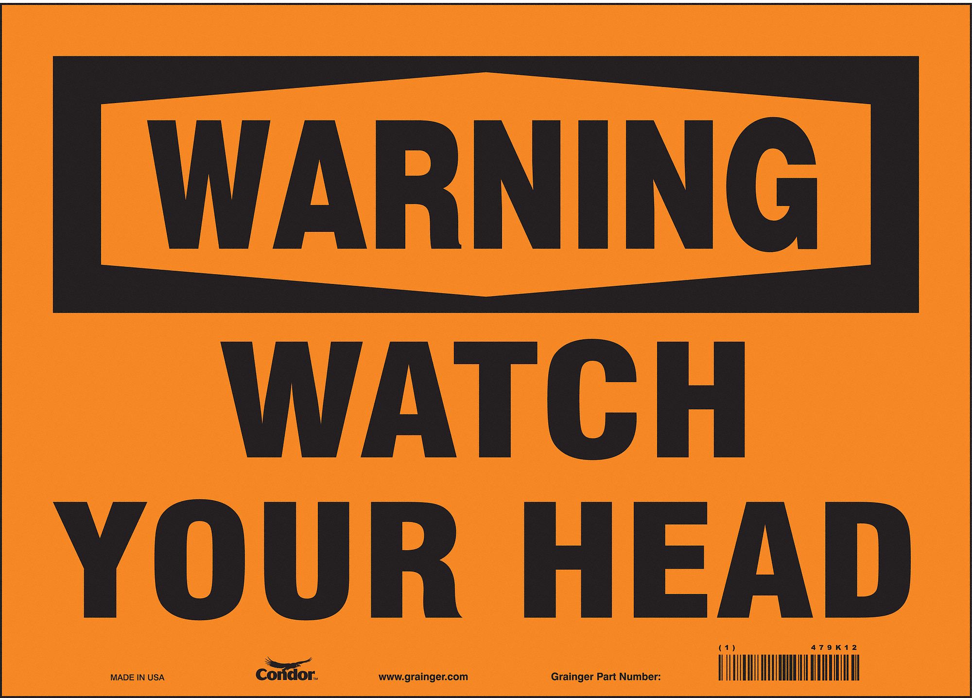 Safety Sign: Vinyl, Adhesive Sign Mounting, 10 in x 14 in Nominal Sign Size, Not Retroreflective