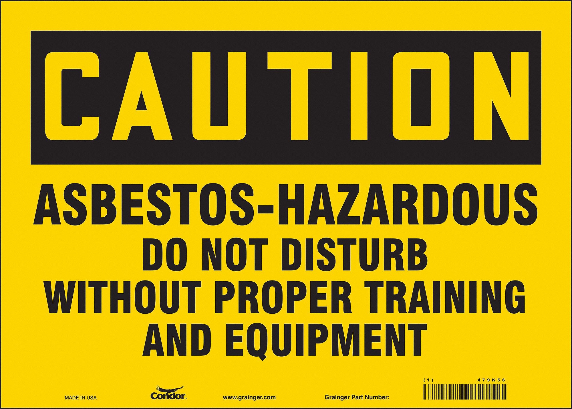 Safety Sign: Vinyl, Adhesive Sign Mounting, 10 in x 14 in Nominal Sign Size, Not Retroreflective