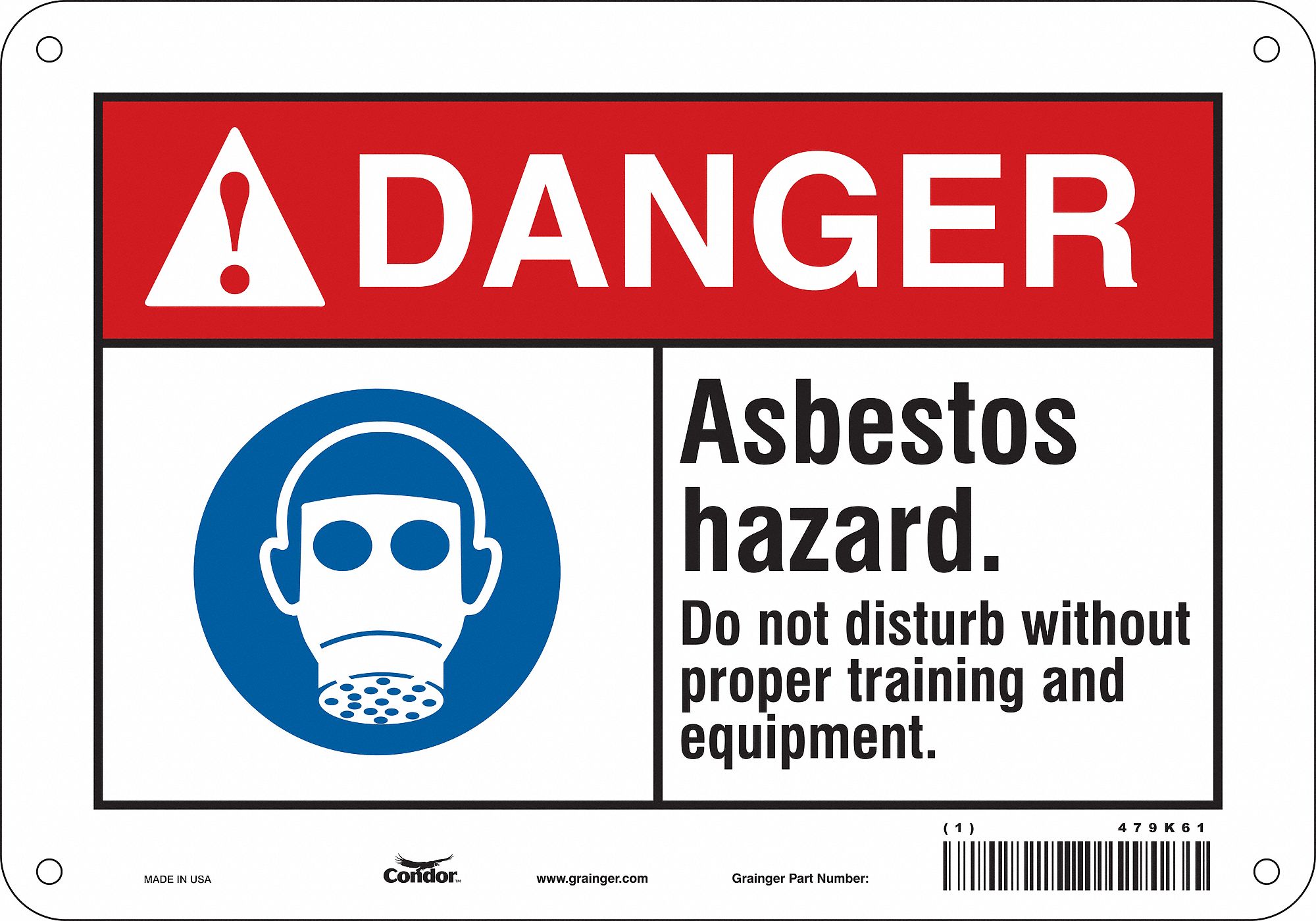 Safety Sign: Aluminum, Mounting Holes Sign Mounting, 7 in x 10 in Nominal Sign Size, 0.032 in Thick