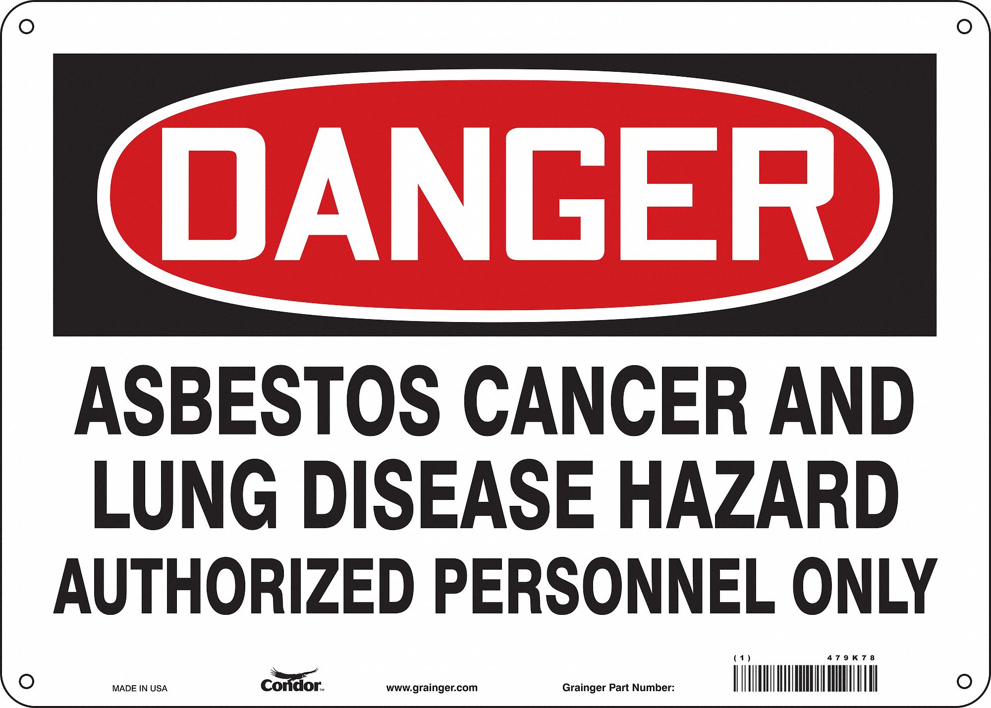 Safety Sign: Polyethylene, Mounting Holes Sign Mounting, 10 in x 14 in Nominal Sign Size