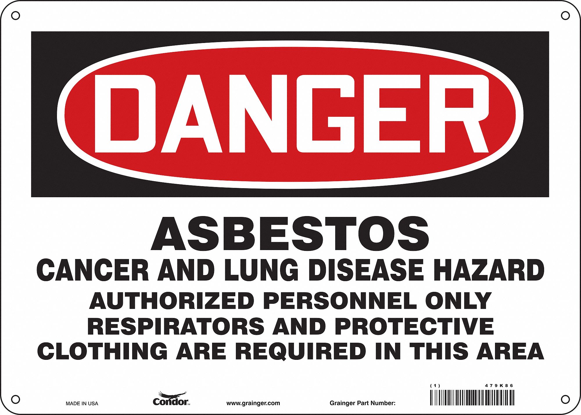 Safety Sign: Polyethylene, Mounting Holes Sign Mounting, 10 in x 14 in Nominal Sign Size