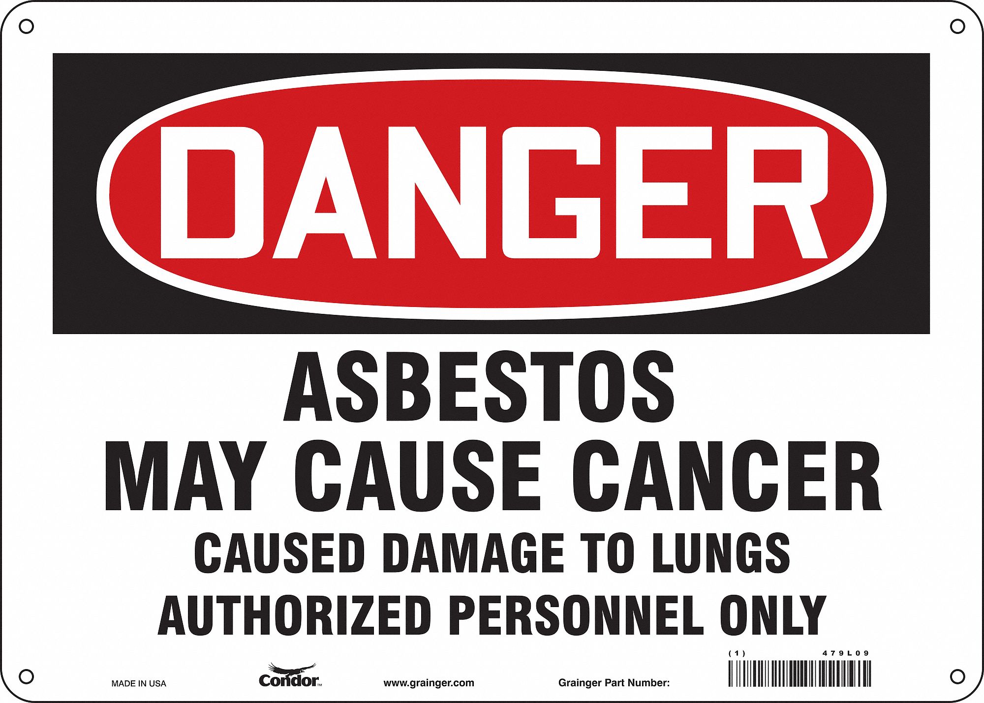 Safety Sign: Polyethylene, Mounting Holes Sign Mounting, 10 in x 14 in Nominal Sign Size