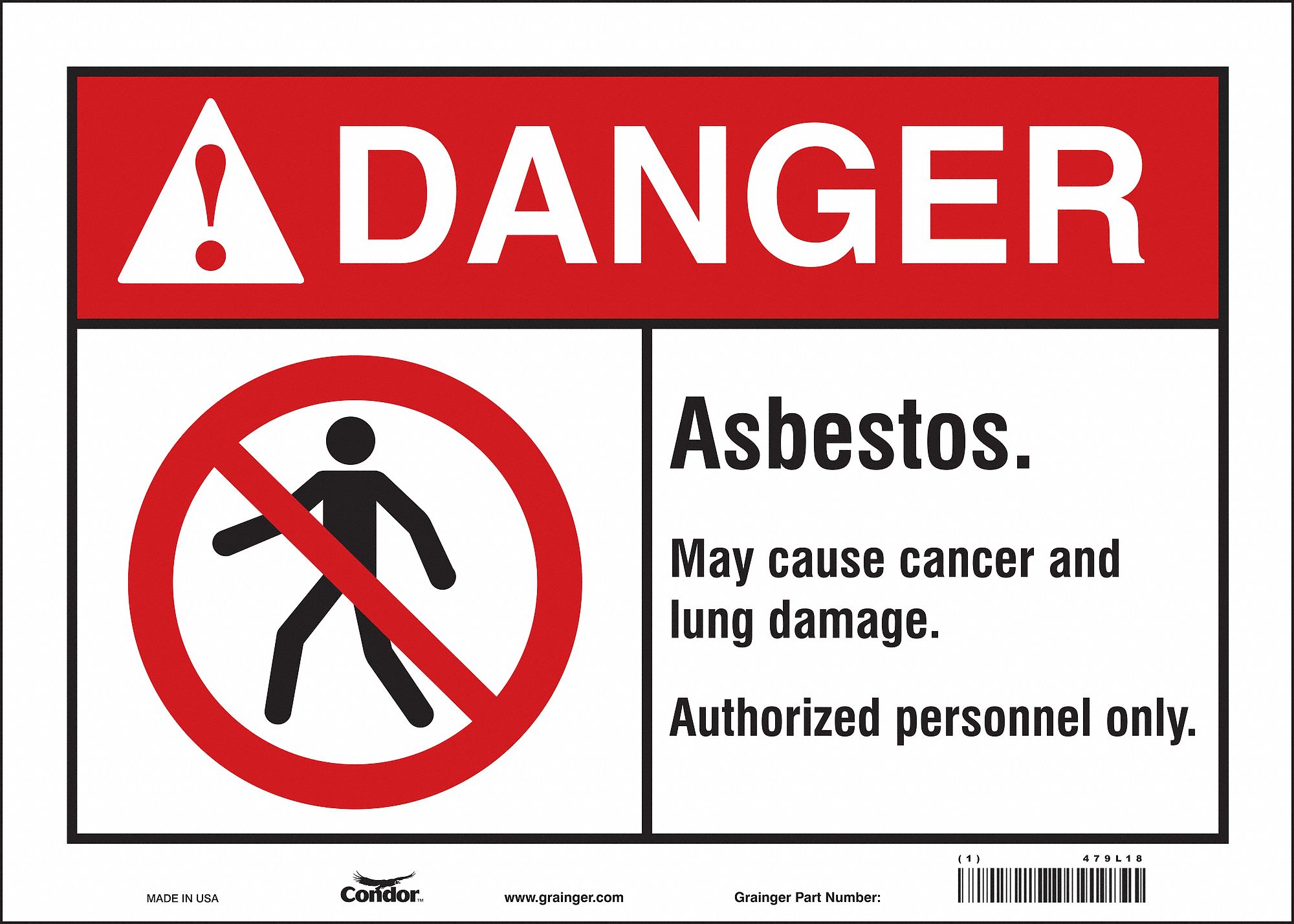 Safety Sign: Vinyl, Adhesive Sign Mounting, 10 in x 14 in Nominal Sign Size, Not Retroreflective