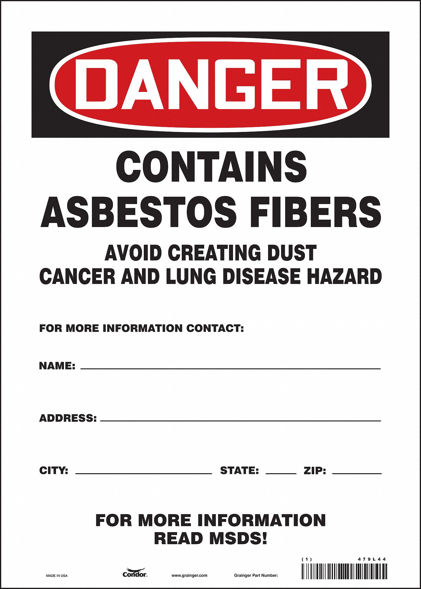 Safety Sign: Vinyl, Adhesive Sign Mounting, 14 in x 10 in Nominal Sign Size, Not Retroreflective