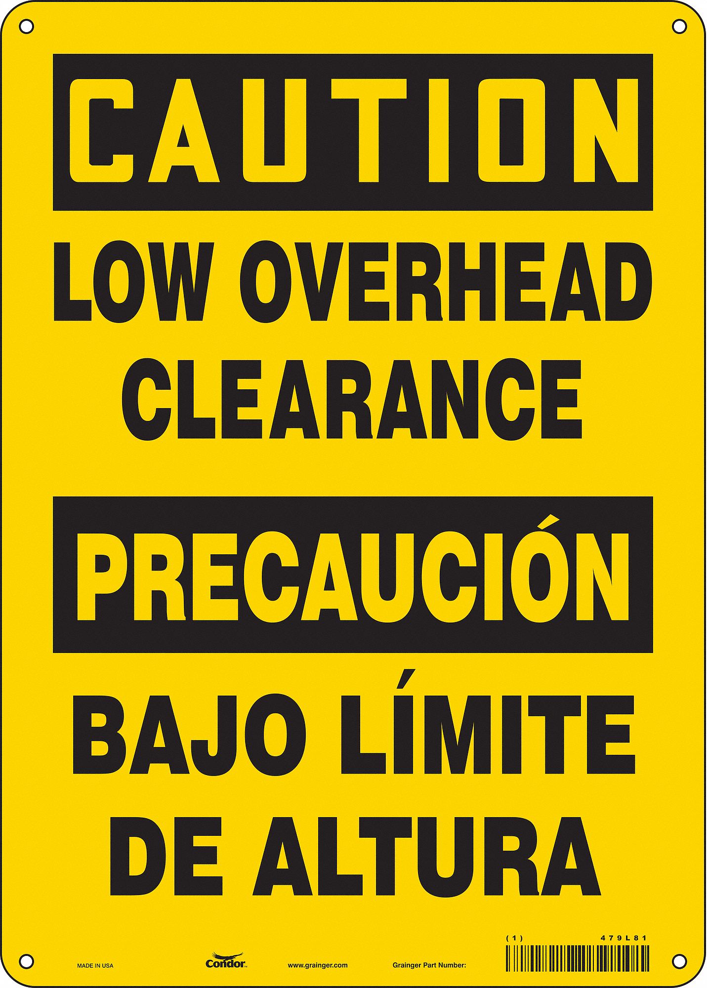 Safety Sign: Polyethylene, Mounting Holes Sign Mounting, 14 in x 10 in Nominal Sign Size