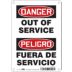 Danger/Peligro: Out Of Service/Fuera De Servicio Signs