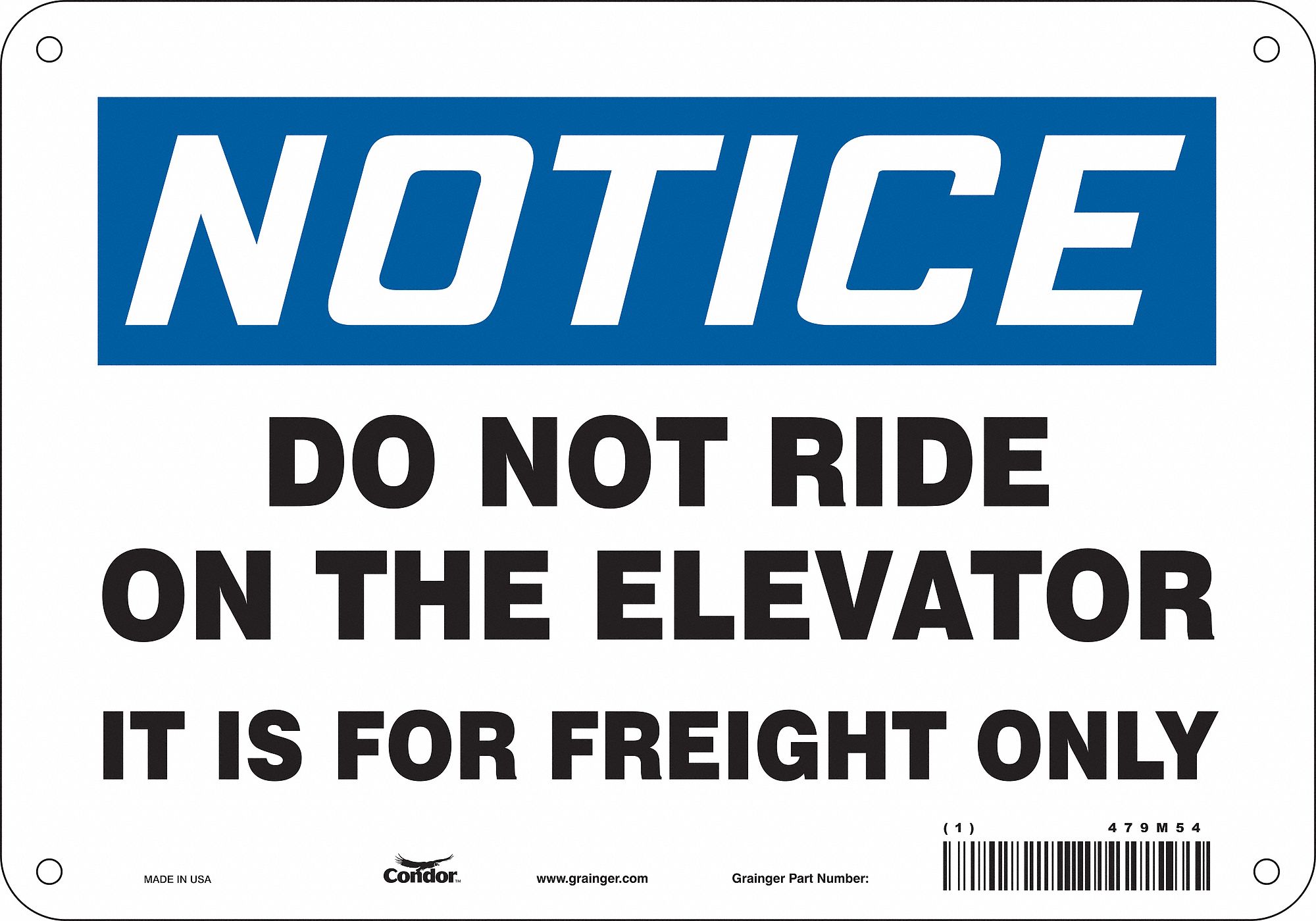 Safety Sign: Aluminum, Mounting Holes Sign Mounting, 7 in x 10 in Nominal Sign Size, 0.032 in Thick
