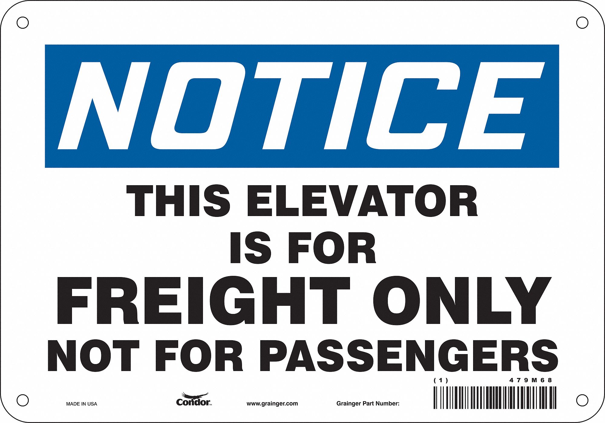 Safety Sign: Aluminum, Mounting Holes Sign Mounting, 7 in x 10 in Nominal Sign Size, 0.032 in Thick