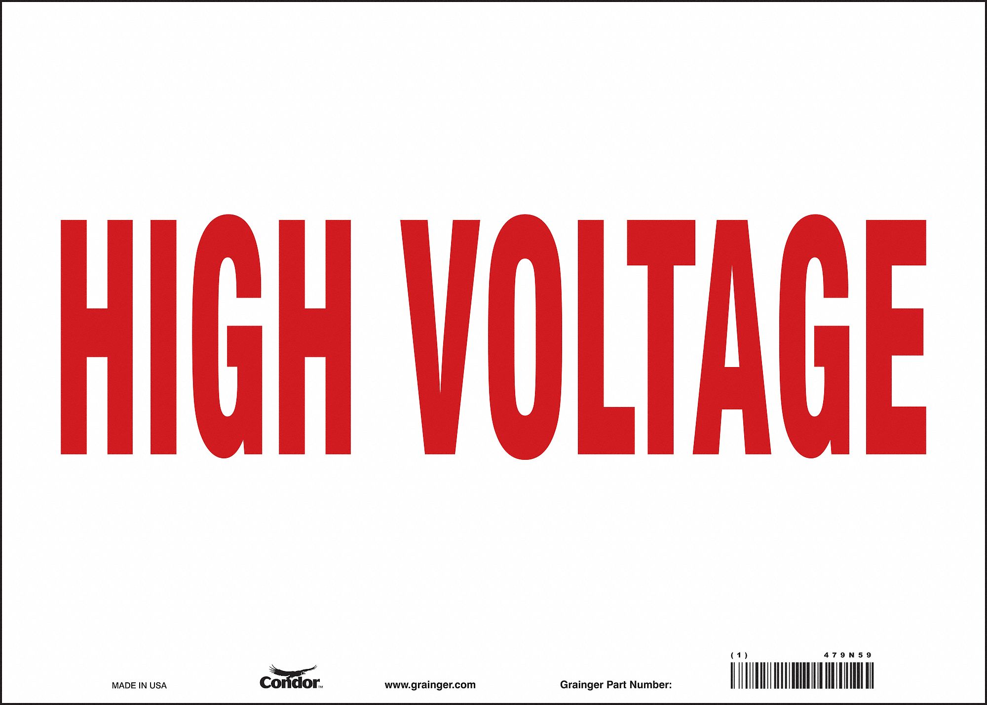 Safety Sign: Vinyl, Adhesive Sign Mounting, 10 in x 14 in Nominal Sign Size, Not Retroreflective