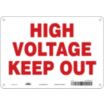 High Voltage Keep Out Signs