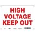 High Voltage Keep Out Signs