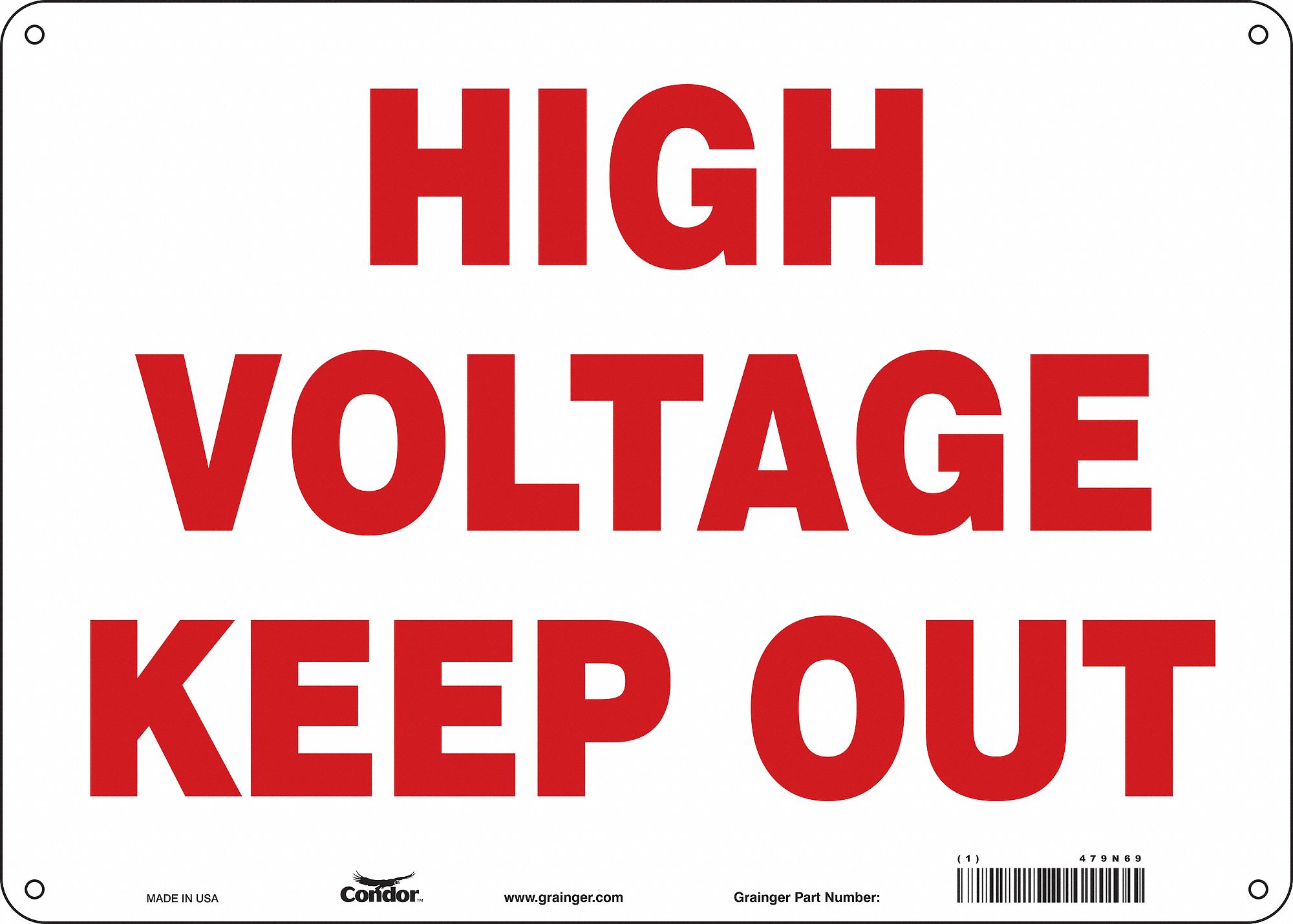 Safety Sign: Aluminum, Mounting Holes Sign Mounting, 10 in x 14 in Nominal Sign Size, 0.032 in Thick