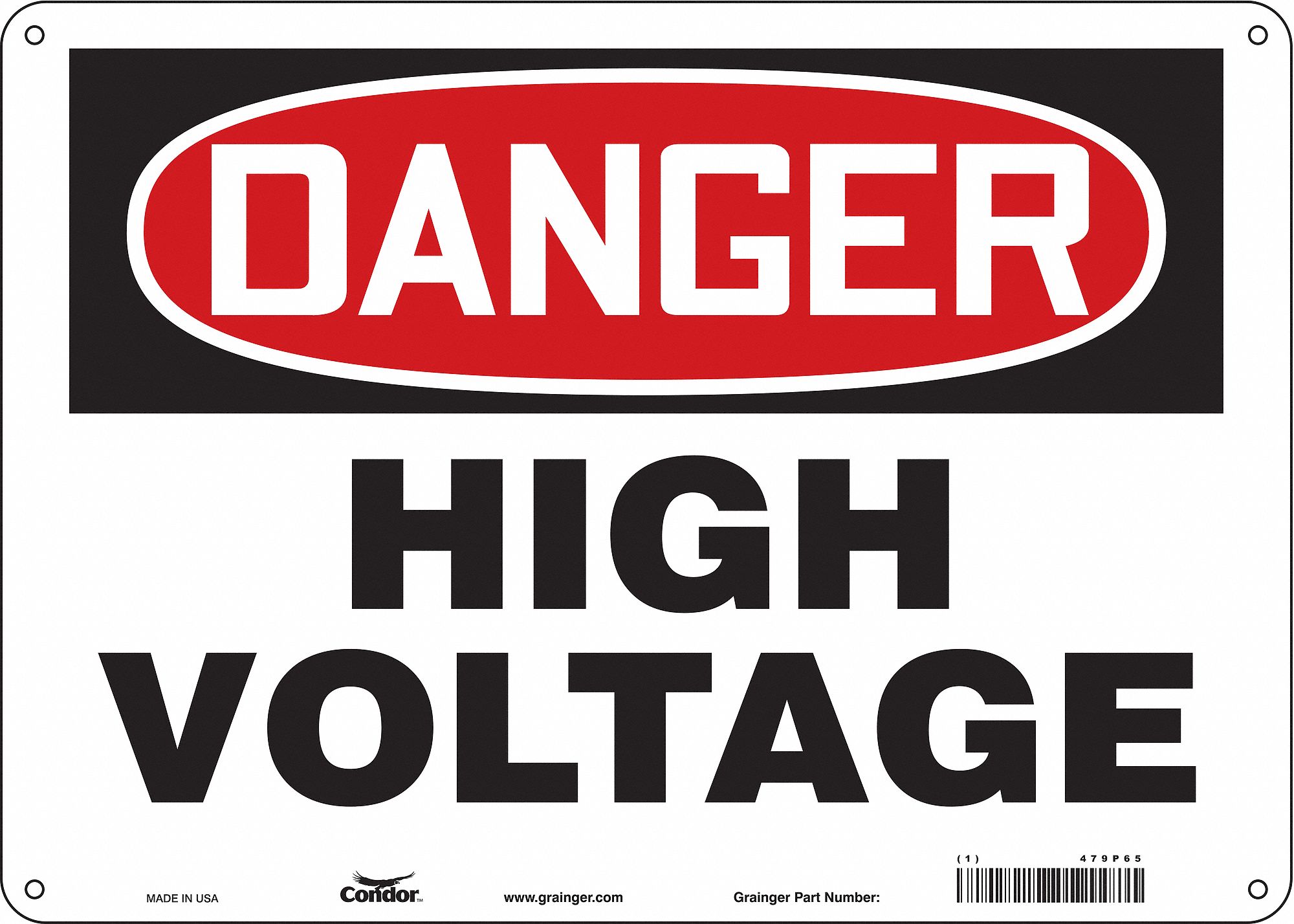 SAFETY SIGN, POLYETHYLENE, MOUNTING HOLES, 10 IN X 14 IN NOMINAL SIGN SIZE, HIGH VOLTAGE
