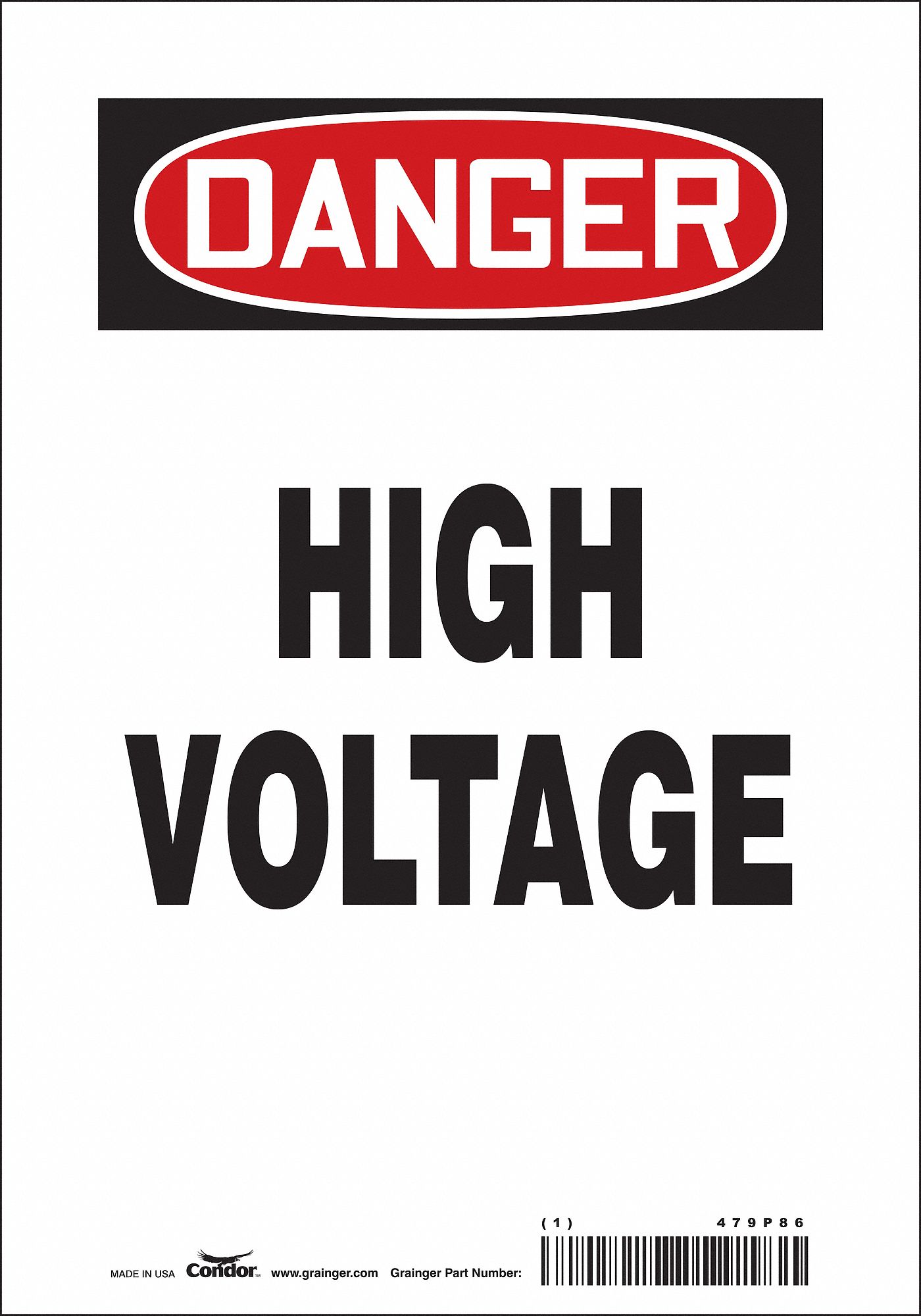 SAFETY SIGN, VINYL, ADHESIVE MOUNT, 10 IN X 7 IN NOMINAL SIGN SIZE, NOT RETROREFLECTIVE, HIGH VOLTAGE