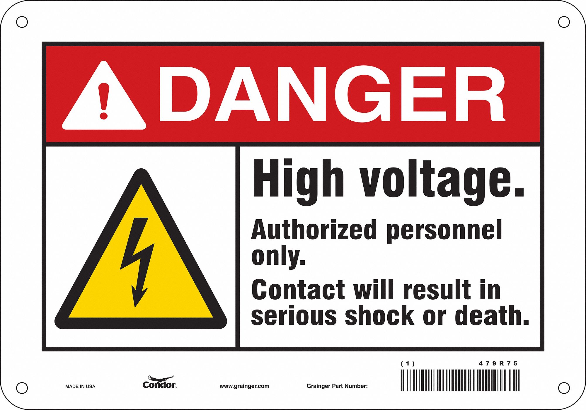 Safety Sign: Aluminum, Mounting Holes Sign Mounting, 7 in x 10 in Nominal Sign Size, 0.032 in Thick