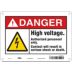 Danger: High Voltage. Authorized Personnel Only. Contact Will Result In Serious Shock Or Death. Signs