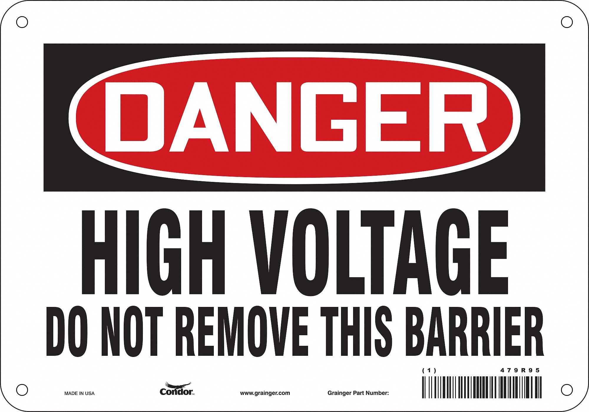 Safety Sign: Aluminum, Mounting Holes Sign Mounting, 7 in x 10 in Nominal Sign Size, 0.032 in Thick