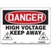 Danger: High Voltage Keep Away Signs