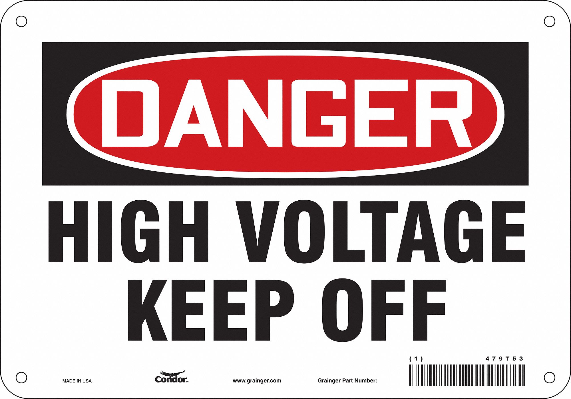 Safety Sign: Polyethylene, Mounting Holes Sign Mounting, 7 in x 10 in Nominal Sign Size, Danger