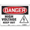 Danger: High Voltage Keep Out Signs