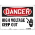 Danger: High Voltage Keep Out Signs