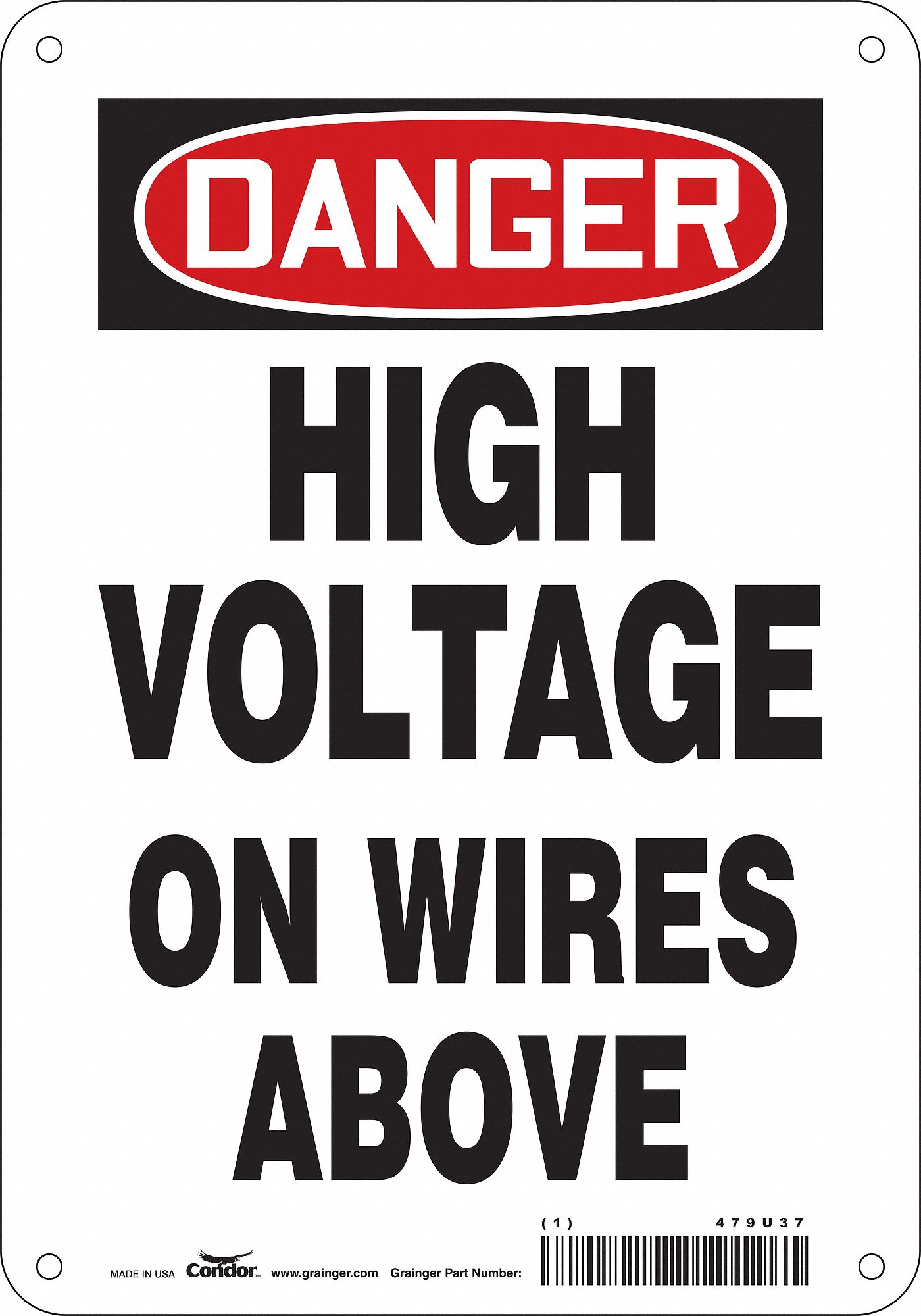 Safety Sign: Polyethylene, Mounting Holes Sign Mounting, 10 in x 7 in Nominal Sign Size, Danger