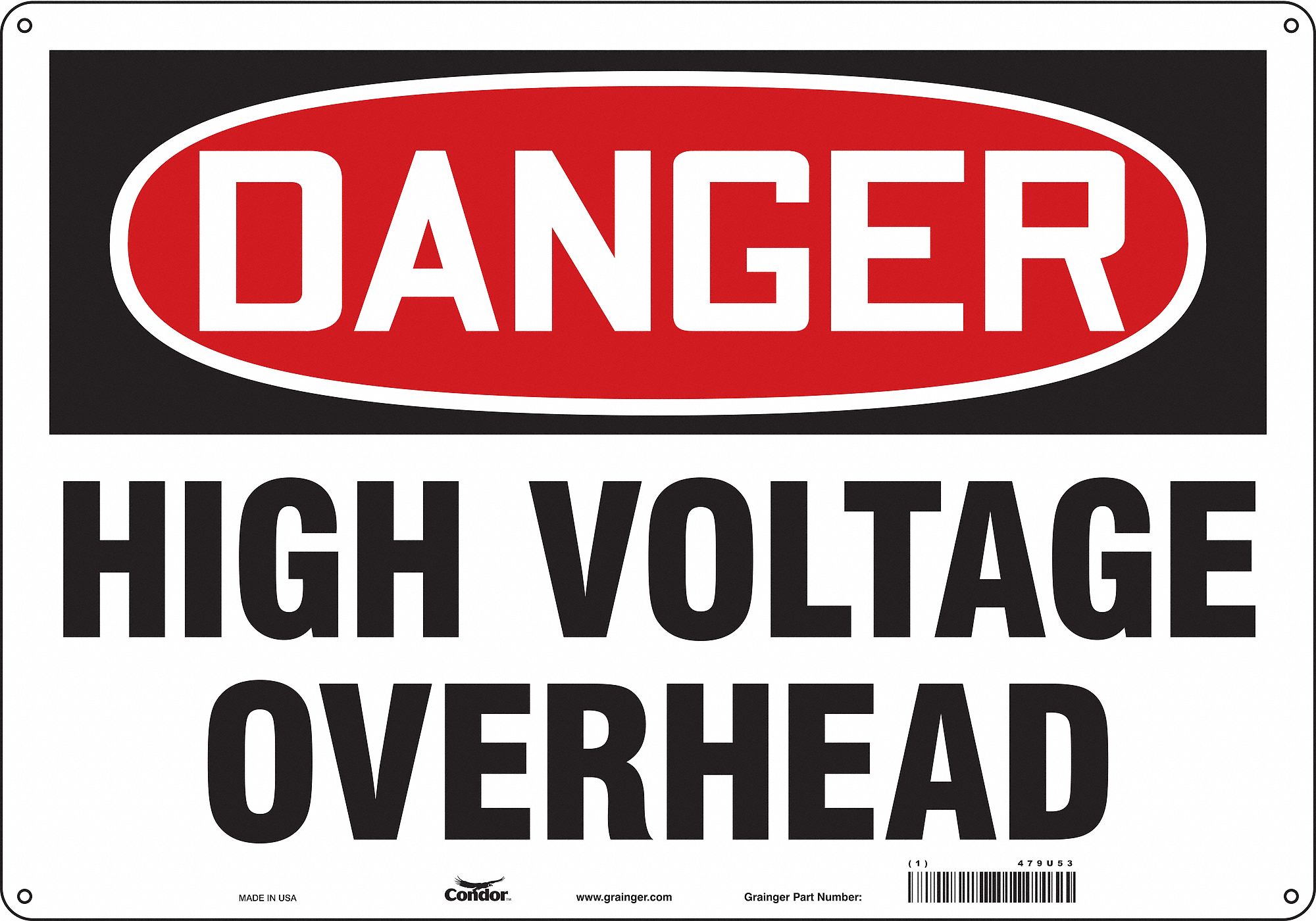 Safety Sign: Aluminum, Mounting Holes Sign Mounting, 14 in x 20 in Nominal Sign Size, 0.032 in Thick