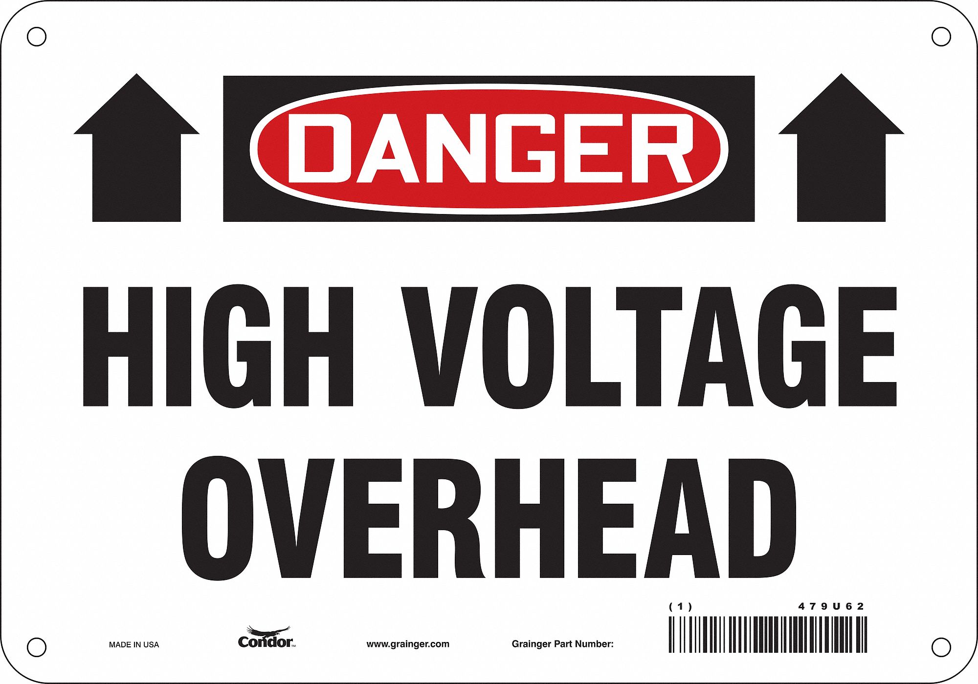 Safety Sign: Aluminum, Mounting Holes Sign Mounting, 7 in x 10 in Nominal Sign Size, 0.032 in Thick