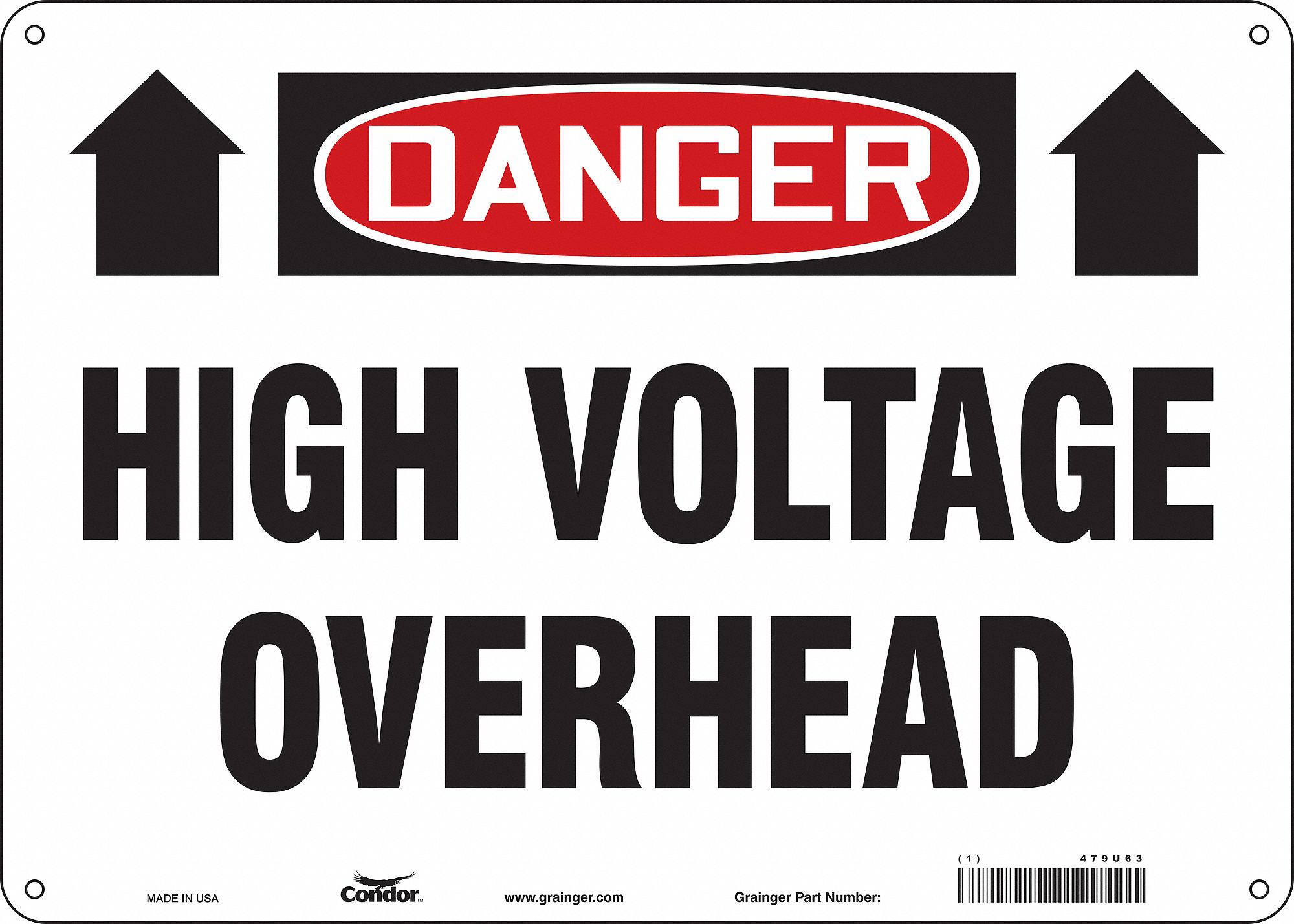 Safety Sign: Aluminum, Mounting Holes Sign Mounting, 10 in x 14 in Nominal Sign Size, 0.032 in Thick