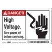 Danger: High Voltage. Turn Power Off Before Servicing. Signs