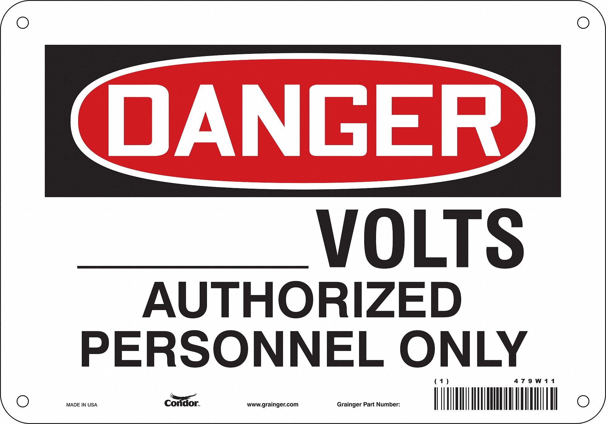 Safety Sign: Aluminum, Mounting Holes Sign Mounting, 7 in x 10 in Nominal Sign Size, 0.032 in Thick